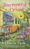 Book cover for "Borrowed crime"