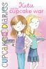 Book cover for "Katie and the cupcake war".