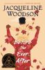 Book cover for "Before the ever after"