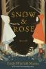 Book cover for "Snow & Rose"