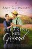 Book cover for "Breaking new ground".