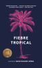 Book cover for "Fiebre tropical"