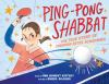 Book cover for "Ping-pong Shabbat"