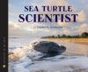 Book cover for "Sea turtle scientist".