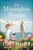 Book cover for "The moonglow sisters".