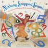 Book cover for "Nothing stopped Sophie"