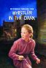 Book cover for "Whistler in the dark".