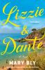 Book cover for "Lizzie & Dante"