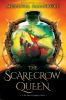 Book cover for "The scarecrow queen".
