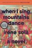 Book cover for "When I sing, mountains dance"
