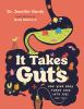Book cover for "It takes guts"