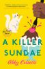 Book cover for "A killer sundae".