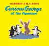 Book cover for "Margret & H.A. Rey's Curious George at the aquarium".