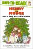 Book cover for "Henry and Mudge and a very merry Christmas".