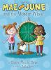 Book cover for "Mae and June and the wonder wheel"