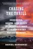 Book cover for "Chasing the thrill"