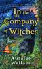 Book cover for "In the company of witches"