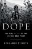 Book cover for "The dope".
