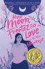 Book cover for "How Moon Fuentez fell in love with the universe"
