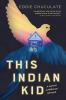 Book cover for "This Indian kid"
