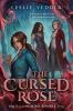 Book cover for "The cursed rose".