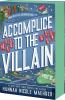 Book cover for "Accomplice to the Villain".