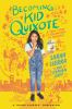 Book cover for "Becoming Kid Quixote"