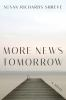 Book cover for "More news tomorrow"