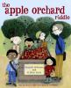 Book cover for "The apple orchard riddle".