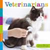 Book cover for "Veterinarians".