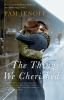 Book cover for "The things we cherished"