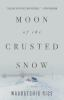 Book cover for "Moon of the crusted snow".