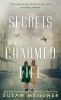 Book cover for "Secrets of a charmed life"