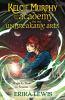 Book cover for "Kelcie Murphy and the academy for the unbreakable arts"
