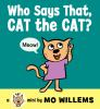 Book cover for "Who says that, Cat the cat?".