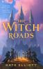 Book cover for "The witch roads"