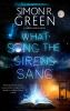 Book cover for "What song the sirens sang".