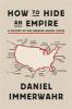 Book cover for "How to hide an empire"