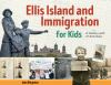Book cover for "Ellis Island and immigration for kids".