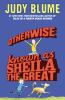 Book cover for "Otherwise known as Sheila the Great".