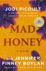 Book cover for "Mad honey"