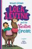Book cover for "Lola Levine and the vacation dream".