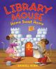 Book cover for "Library mouse".