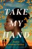 Book cover for "Take my hand"