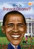 Book cover for "Who is Barack Obama?".
