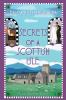 Book cover for "Secrets of a Scottish Isle".
