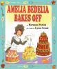 Book cover for "Amelia Bedelia bakes off".