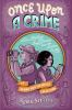 Book cover for "Once upon a crime".