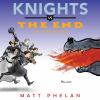 Book cover for "Knights vs. the end (of everything)"