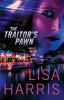 Book cover for "The traitor's pawn"